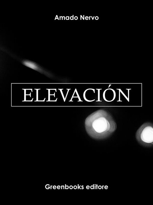Title details for Elevación by Amado Nervo - Wait list